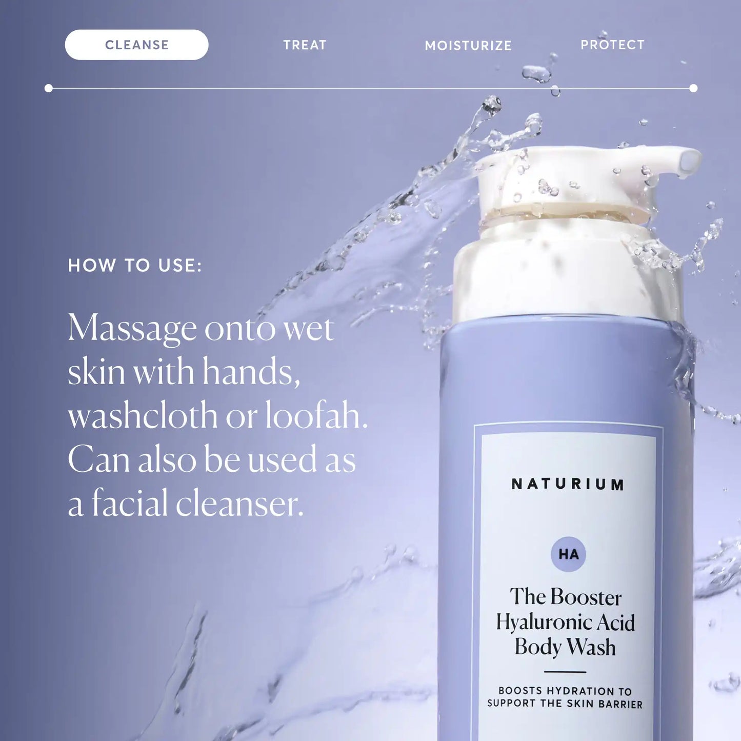 the-booster-hyaluronic-acid-body-wash-x5 NATR-40019-Alt-Images-The-Booster-Hyaluronic-Acid-Body-Wash-04.webp