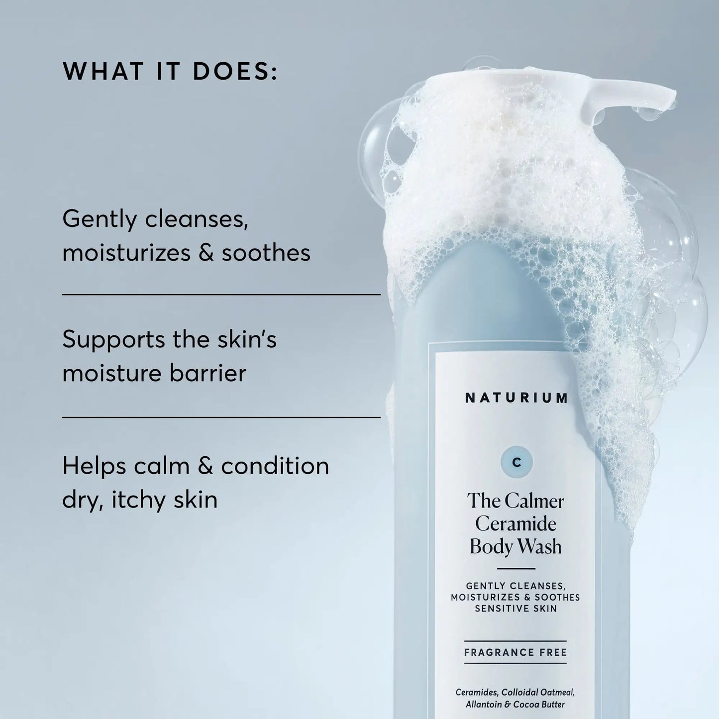 the-calmer-ceramide-body-wash-y0 NATR-40025-Alt-Image-The-Calmer-Ceramide-Body-Wash-02.webp