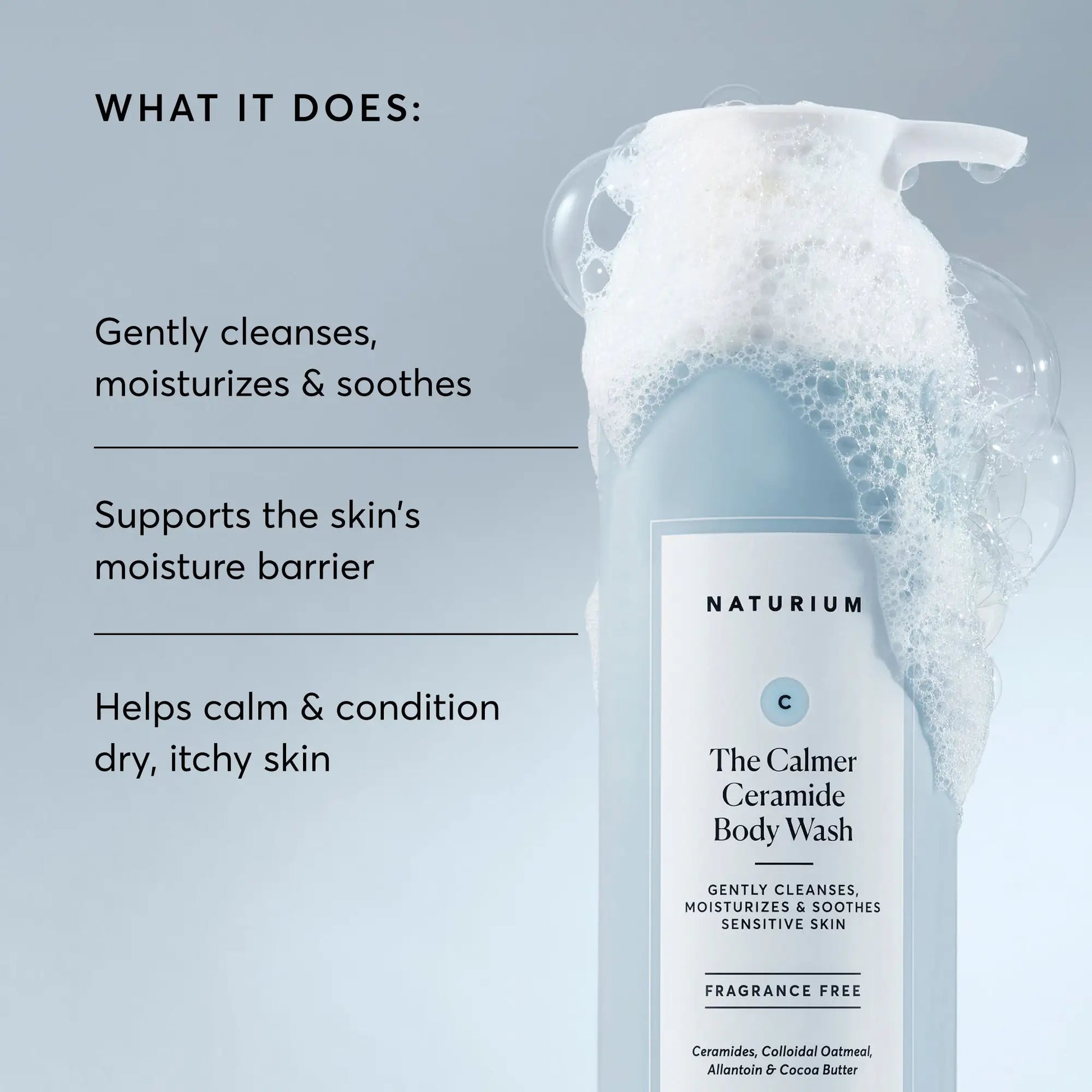 the-calmer-ceramide-body-wash-y0 NATR-40025-Alt-Image-The-Calmer-Ceramide-Body-Wash-02.webp